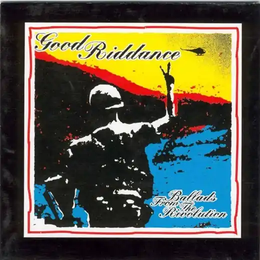 Express Delivery Good Riddance - Ballads From the Revolution (LP)