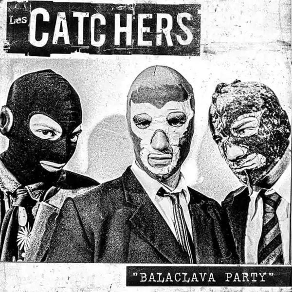 Les Catchers - Balaclava Party (LP) Big Sale