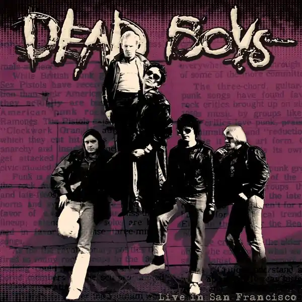 Dead Boys - Live In San Francisco (LP) Premium