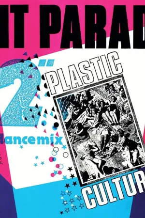 Hit Parade - Plastic Culture (Single) Final Sale