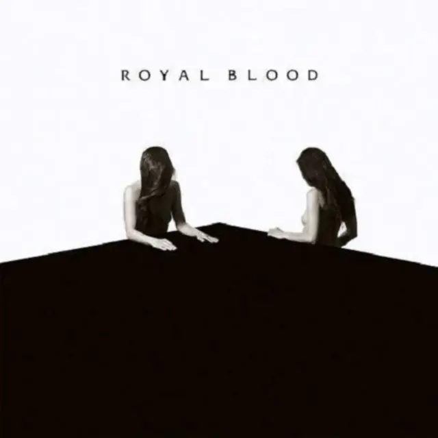 ROYAL BLOOD - HOW DID WE GET SO DARK? (180G) (Vinyl LP) Brand New