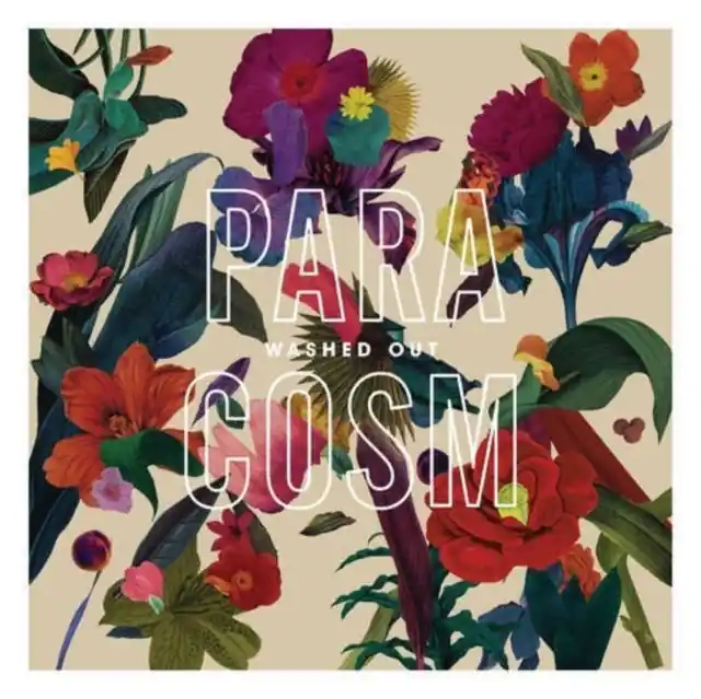 WASHED OUT - PARACOSM (Vinyl LP) Luxury