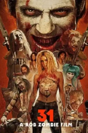 31 - A ROB ZOMBIE FILM O.S.T. (Vinyl LP) Clearance