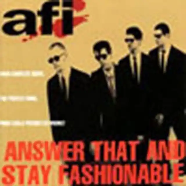 AFI - ANSWER THAT AND STAY FASHIONABLE (Vinyl LP) Special Discount