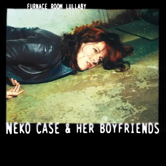Special Offer CASE,NEKO - FURNACE ROOM LULLABY (Vinyl LP)