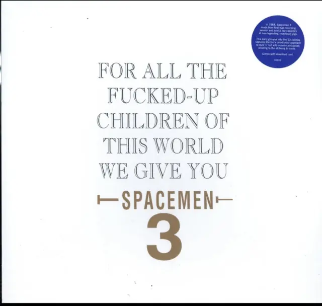 SPACEMEN 3 - FOR ALL THE FUCKED-UP CHILDREN OF THIS WORLD WE GIVE YOU SPACEMEN (Vinyl LP) Wholesale