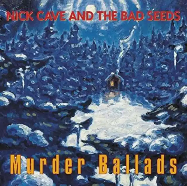 CAVE,NICK & THE BAD SEEDS - MURDER BALLADS (X) (Vinyl LP) Fan Favorite