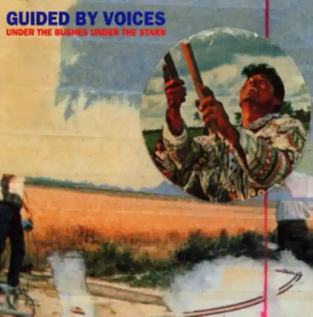 GUIDED BY VOICES - UNDER THE BUSHES UNDER THE STARS (Vinyl LP) While Supplies Last
