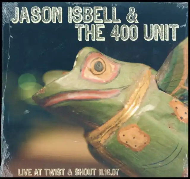 Discount ISBELL,JASON & THE 400 UNIT - LIVE FROM TWIST & SHOUT 11.16.07 (Vinyl LP)