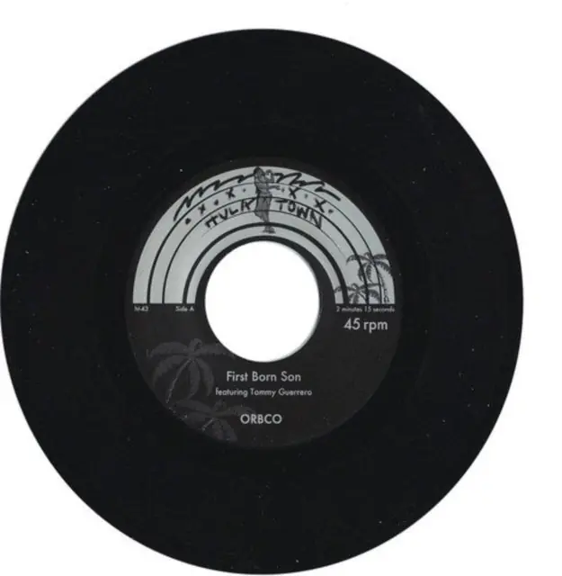 ORBCO - FIRST BORN SON (FEATURING TOMMY GUERRERO) / FUNKYTONK (Vinyl LP) Original