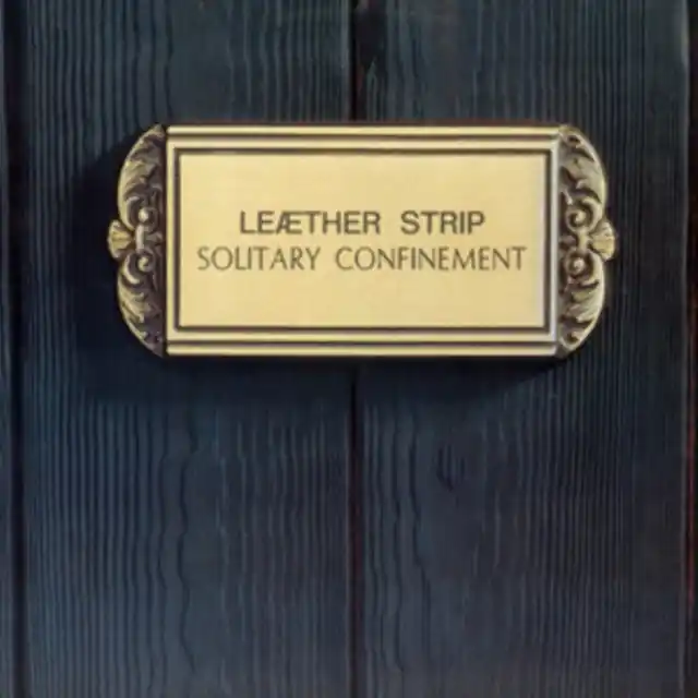 Best Price LEATHER STRIP - SOLITARY CONFINEMENT (COLOR) (Vinyl LP)