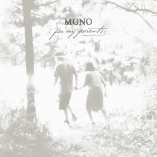 MONO - FOR MY PARENTS (Vinyl LP) Luxury