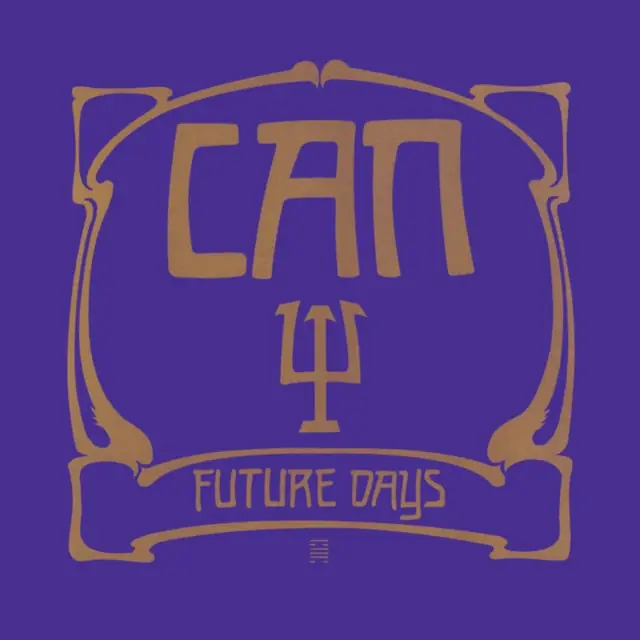 Trusted Brand CAN - FUTURE DAYS (LIMITED EDITION GOLD VINYL) (Vinyl LP)