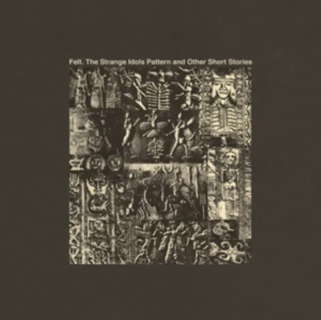 FELT - STRANGE IDOLS PATTERN AND OTHER SHORT STORIES (DELUXE REMASTERED (Vinyl LP) Big Sale
