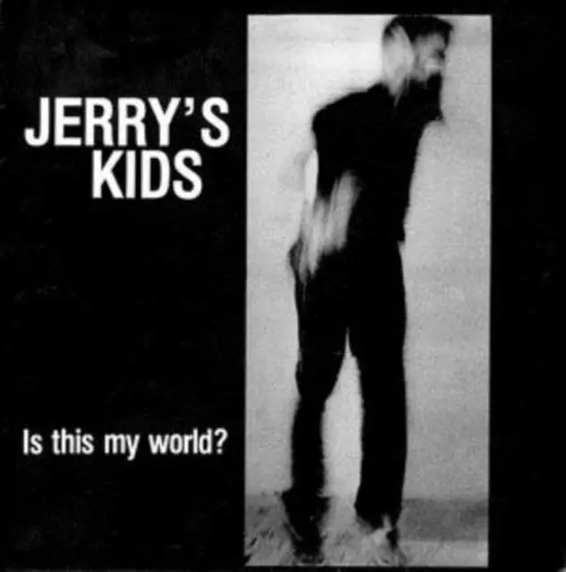 Instant Buy JERRY'S KIDS - IS THIS MY WORLD (Vinyl LP)