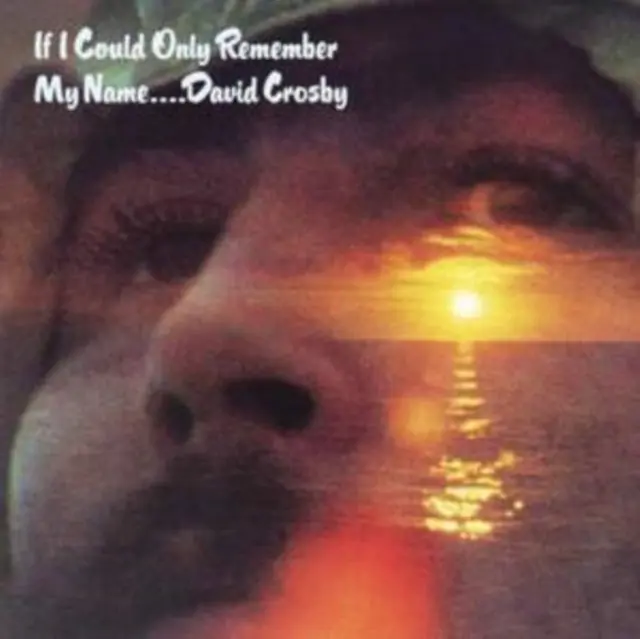 CROSBY, DAVID - IF I COULD ONLY REMEMBER MY NA (Vinyl LP) Viral
