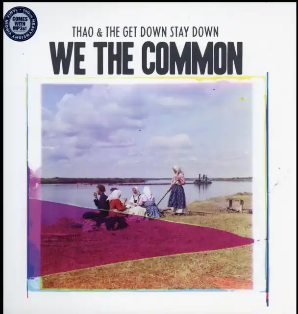 THAO & THE GET DOWN STAY DOWN - WE THE COMMON (DL CARD) (Vinyl LP) Limited Edition