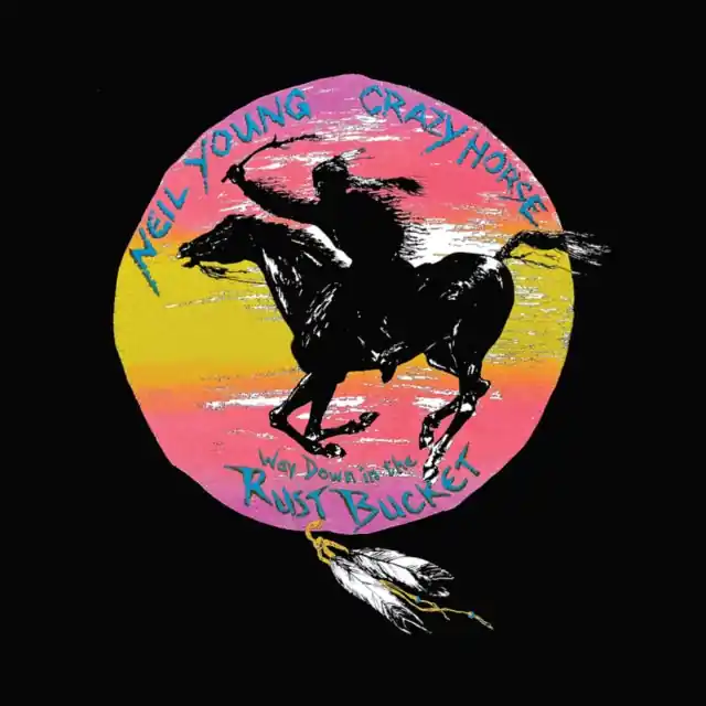 Shop Now YOUNG,NEIL & CRAZY HORSE - WAY DOWN IN THE RUST BUCKET (4LP) (Vinyl LP)