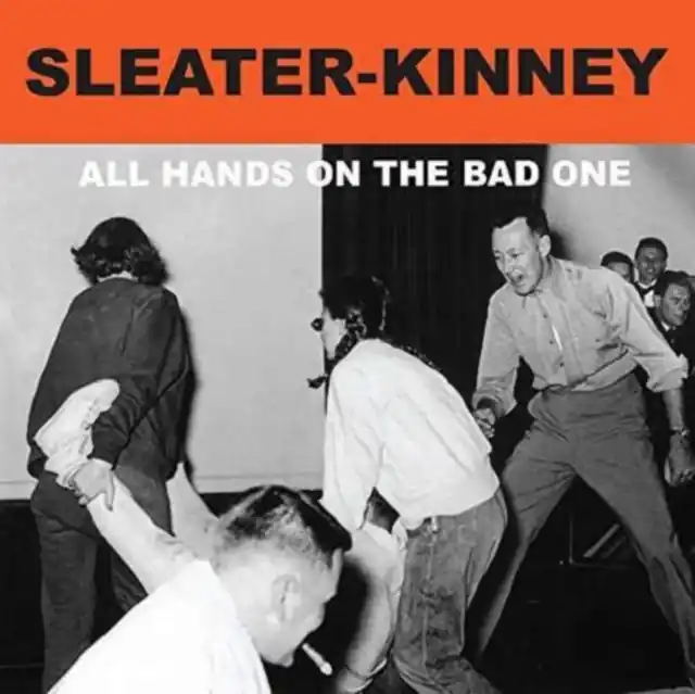 Grab Now SLEATER KINNEY - ALL HANDS ON THE BAD ONE (Vinyl LP)