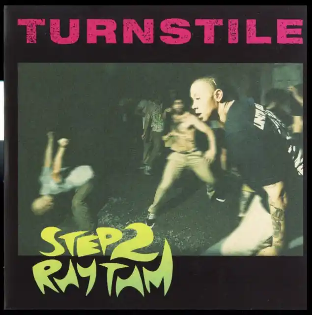 TURNSTILE - STEP 2 RHYTHM (7 INCH VINYL) Hassle-Free Returns