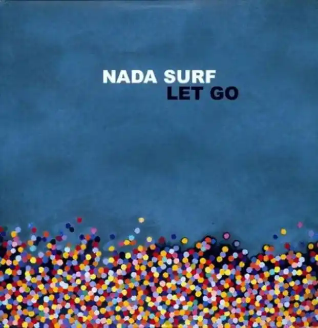 Markdown NADA SURF - LET GO (Vinyl LP)