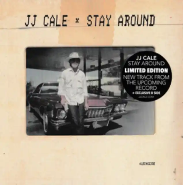 CALE,J.J. - STAY AROUND (LIMITED 7 INCH) (Vinyl LP) Viral