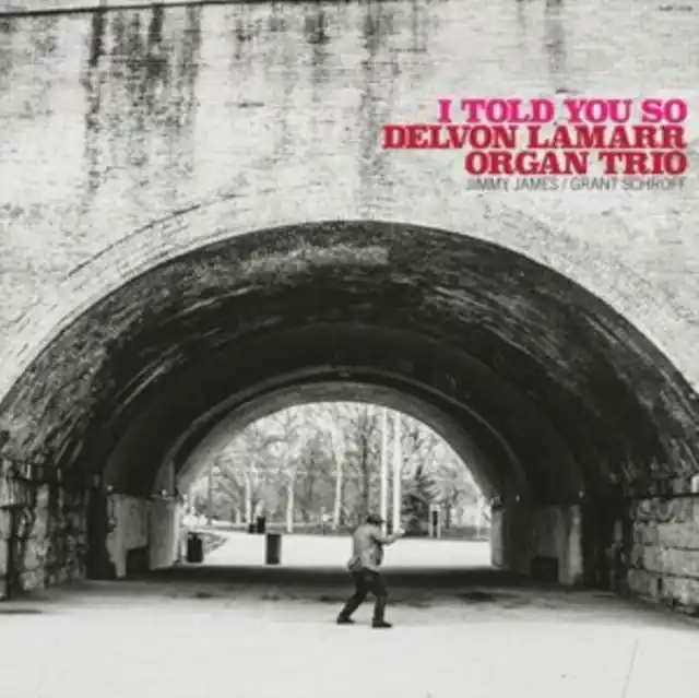 Sale LAMARR,DELVON ORGAN TRIO - I TOLD YOU SO (Vinyl LP)