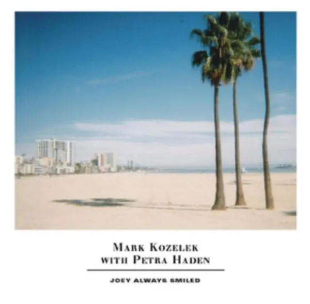 Price Drop KOZELEK,MARK & PETRA HADEN - JOEY ALWAYS SMILED (Vinyl LP)