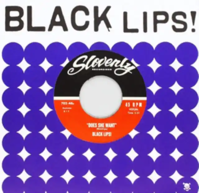 Bargain BLACK LIPS - DOES SHE WANT/STONED (Vinyl LP)