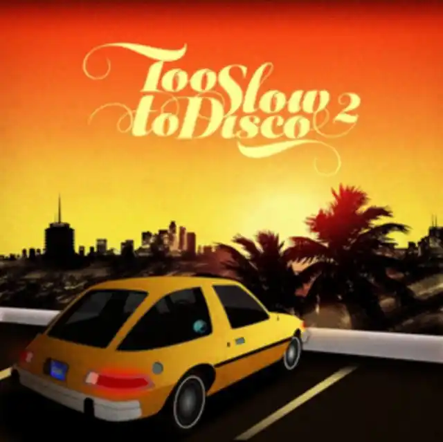 VARIOUS ARTISTS - TOO SLOW TO DISCO 2 (2LP) (Vinyl LP) Last Chance