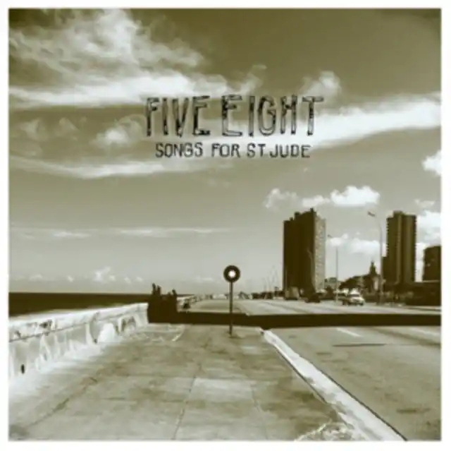 FIVE EIGHT - SONGS FOR ST. JUDE (Vinyl LP) Clearance