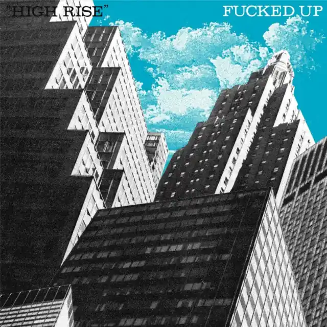 FUCKED UP - HIGH RISE (Vinyl LP) Deal