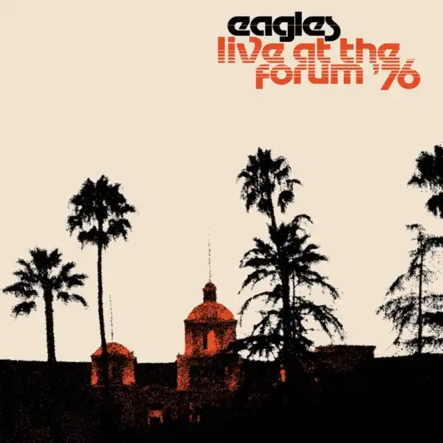 Sale EAGLES - LIVE AT THE FORUM '76 (2LP) (Vinyl LP)