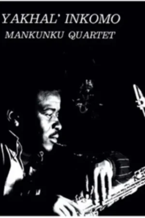 Affordable MANKUKU QUARTET - YAKHAL' INKOMO (Vinyl LP)