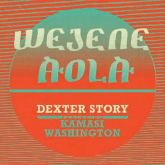 Popular STORY,DEXTER - WEJENE ALOA (FEAT. KAMASI WASHINGTON) (Vinyl LP)