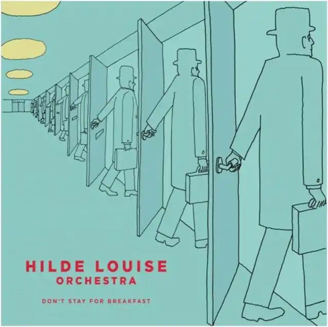 Price Cut HILDE LOUISE ORCHESTRA - DON'T STAY FOR BREAKFAST (Vinyl LP)