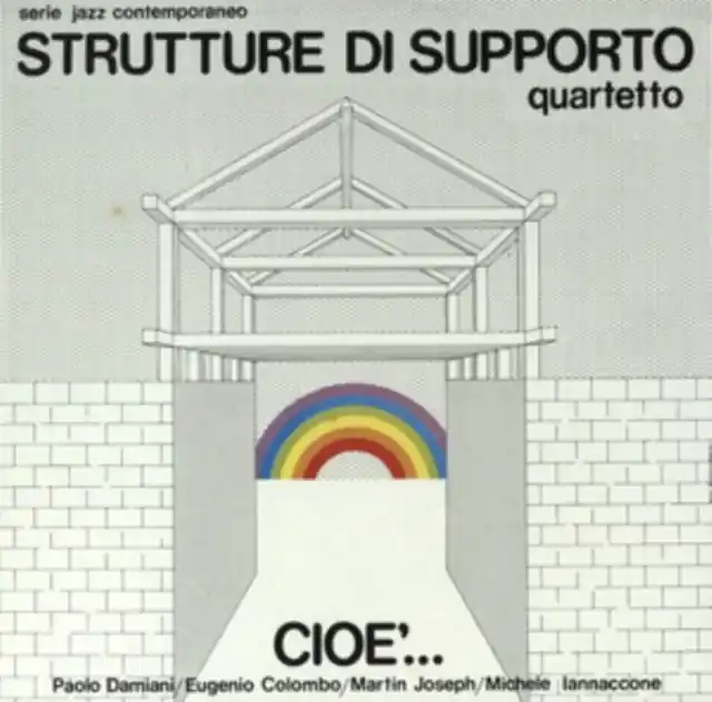 STRUTTURE DI SUPPORTO QUA - CIOE' (Vinyl LP) Buy Online