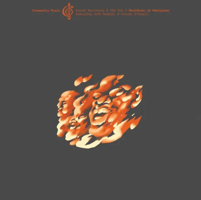 BERNSTEIN,STEVEN & THE HOT 9 - MANIFESTO OF HENRYISMS (COMMUNITY MUSIC, VOL. 3) (Vinyl LP) Clearance