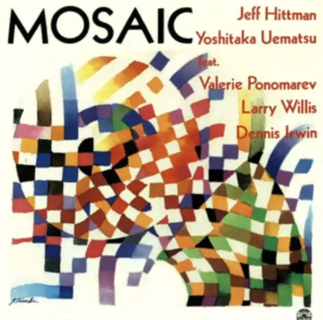 HITTMAN,JEFF / UEMATSU,YOSHITAKA - MOSAIC (Vinyl LP) Big Sale