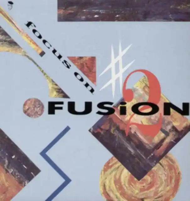 VARIOUS ARTISTS - FOCUS ON FUSION NUMBER 2 / VAR (Vinyl LP) Brand New