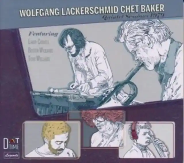 LACKERSCHMID,WOLFGANG; CHET BAKER - QUINTET SESSIONS (Vinyl LP) Editor’s Pick