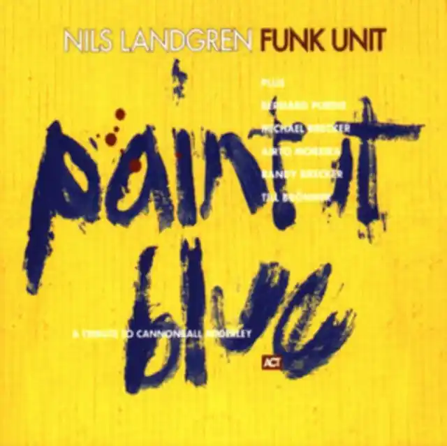 LANDGREN,NILS FUNK UNIT - PAINT IT BLUE (Vinyl LP) Direct From Manufacturer
