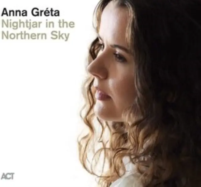 GRETA,ANNA - NIGHTJAR IN THE NORTHERN SKY (Vinyl LP) Fresh Stock