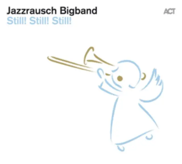 JAZZRAUSCH BIGBAND - STILL! STILL STILL! (Vinyl LP) Limited Offer
