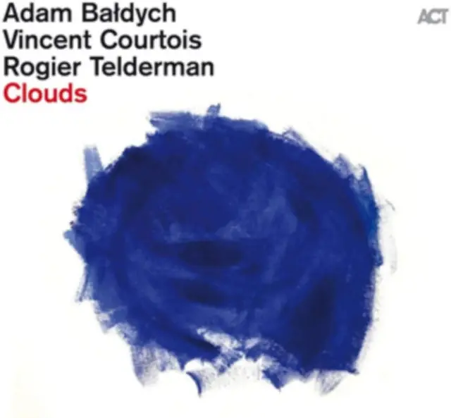BALDYCH & COURTOIS & TELDERMAN - CLOUDS (Vinyl LP) Grab Now